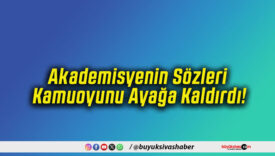 Akademisyenin Sözleri Kamuoyunu Ayağa Kaldırdı!