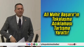 Ali Mahir Başarır’ın Tokalaşma Açıklaması Tartışma Yarattı!