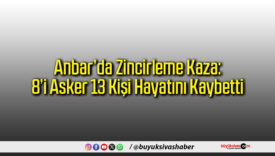 Anbar’da Zincirleme Kaza