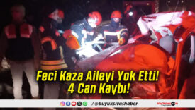 Feci Kaza Aileyi Yok Etti! 4 Can Kaybı!