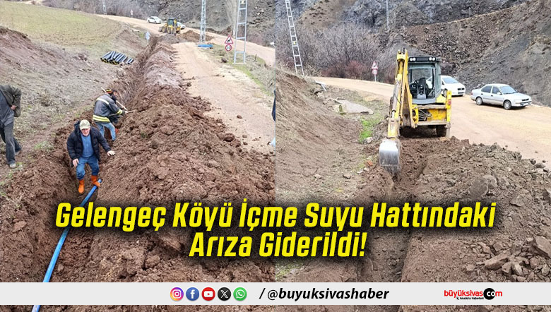 Gelengeç Köyü İçme Suyu Hattındaki Arıza Giderildi!