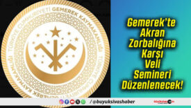 Gemerek’te Akran Zorbalığına Karşı Veli Semineri Düzenlenecek!