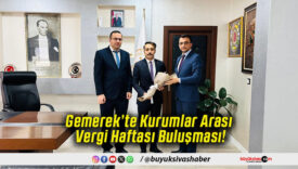 Gemerek’te Kurumlar Arası Vergi Haftası Buluşması!