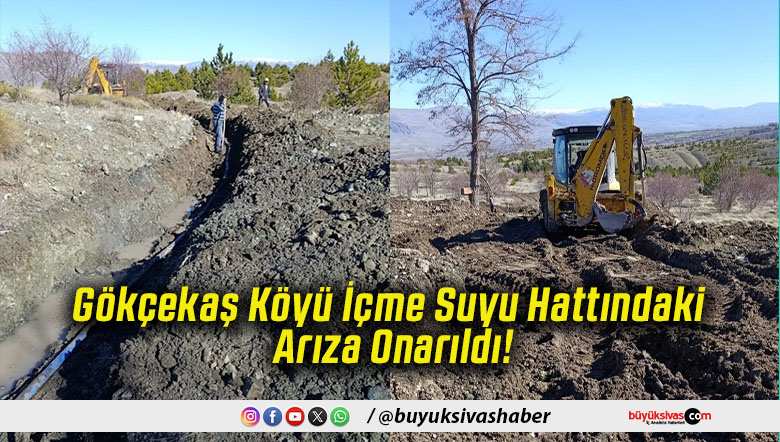 Gökçekaş Köyü İçme Suyu Hattındaki Arıza Onarıldı!