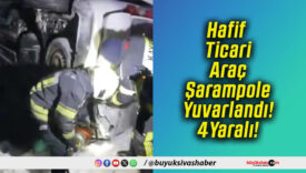 Hafif Ticari Araç Şarampole Yuvarlandı! 4Yaralı!
