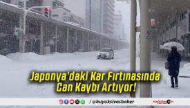 Japonya’daki Kar Fırtınasında Can Kaybı Artıyor!