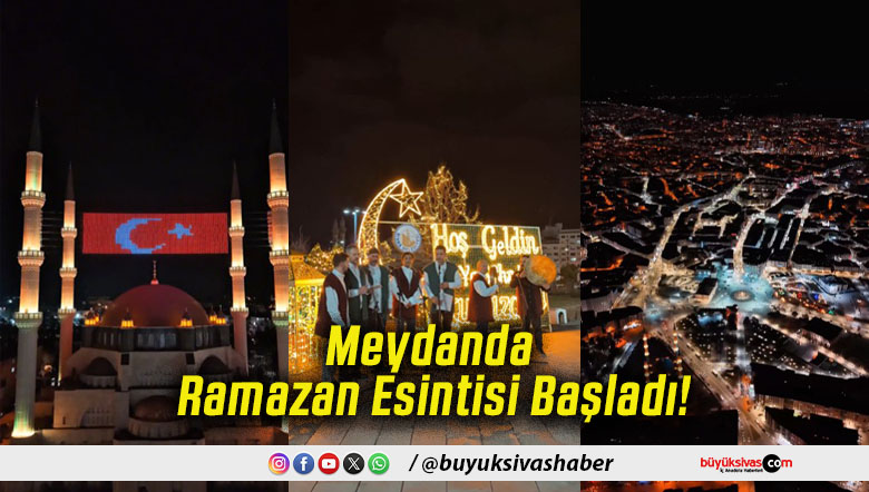 Meydanda Ramazan Esintisi Başladı!