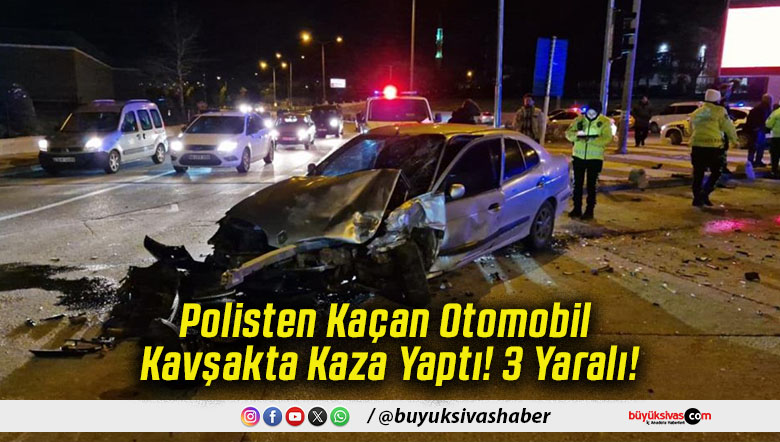 Polisten Kaçan Otomobil Kavşakta Kaza Yaptı! 3 Yaralı!