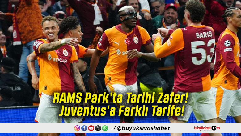 RAMS Park’ta Tarihi Zafer! Juventus’a Farklı Tarife!
