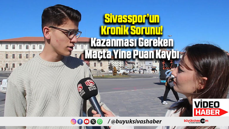Sivasspor’un Kronik Sorunu!
