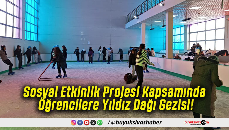 Sosyal Etkinlik Projesi Kapsamında Öğrencilere Yıldız Dağı Gezisi!