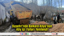 Suşehri’nde Balkara Köyü’nün Köy İçi Yolları Yenilendi!