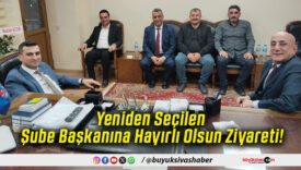 Yeniden Seçilen Şube Başkanına Hayırlı Olsun Ziyareti!