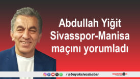 Abdullah Yiğit Sivasspor-Manisa
