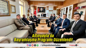 Altınyayla’da Bayramlaşma Programı Düzenlendi!