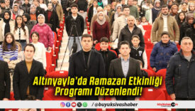 Altınyayla’da Ramazan Etkinliği Programı Düzenlendi!