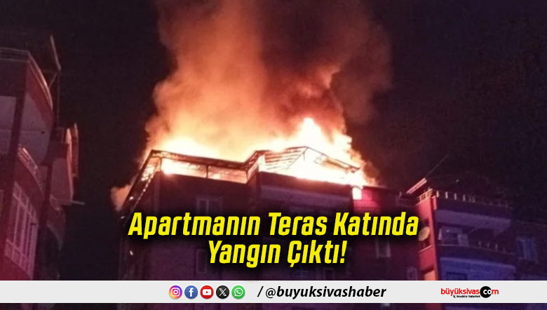 Apartmanın Teras Katında Yangın Çıktı!