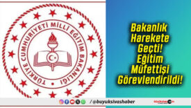 Bakanlık Harekete Geçti! Eğitim Müfettişi Görevlendirildi!