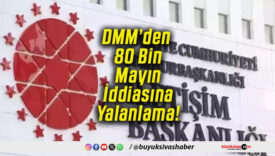 DMM’den 80 Bin Mayın İddiasına Yalanlama!
