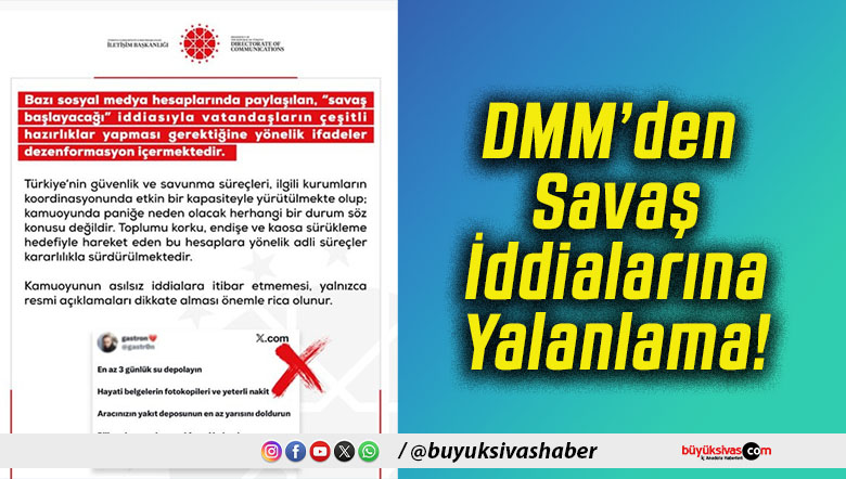 DMM’den Savaş İddialarına Yalanlama!
