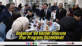 Doğanşar’da Gaziler Onuruna İftar Programı Düzenlendi!