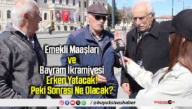 Emekli Maaşları ve Bayram İkramiyesi