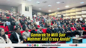 Gemerek’te Milli Şair Mehmet Akif Ersoy Anıldı!