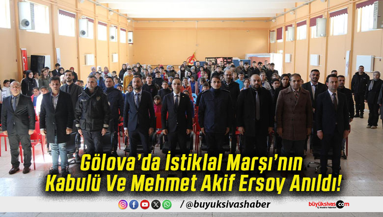 Gölova’da İstiklal Marşı’nın Kabulü Ve Mehmet Akif Ersoy Anıldı!