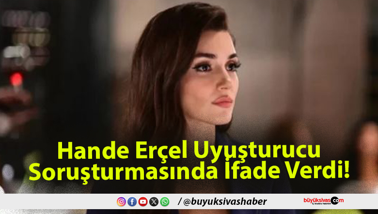 Hande Erçel Uyuşturucu