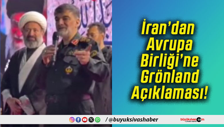 İran’dan Avrupa Birliği’ne Grönland Açıklaması!