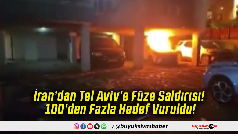 İran’dan Tel Aviv’e Füze Saldırısı! 100’den Fazla Hedef Vuruldu!