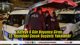 Kafeye 6 Gün Boyunca Giren 15 Yaşındaki Çocuk Suçüstü Yakalandı!