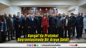 Kangal’da Protokol Bayramlaşmada Bir Araya Geldi!