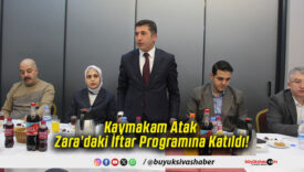 Kaymakam Atak Zara’daki İftar Programına Katıldı!