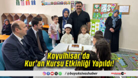 Koyulhisar’da Kur’an Kursu Etkinliği Yapıldı!
