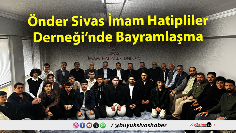 Önder Sivas İmam Hatipliler