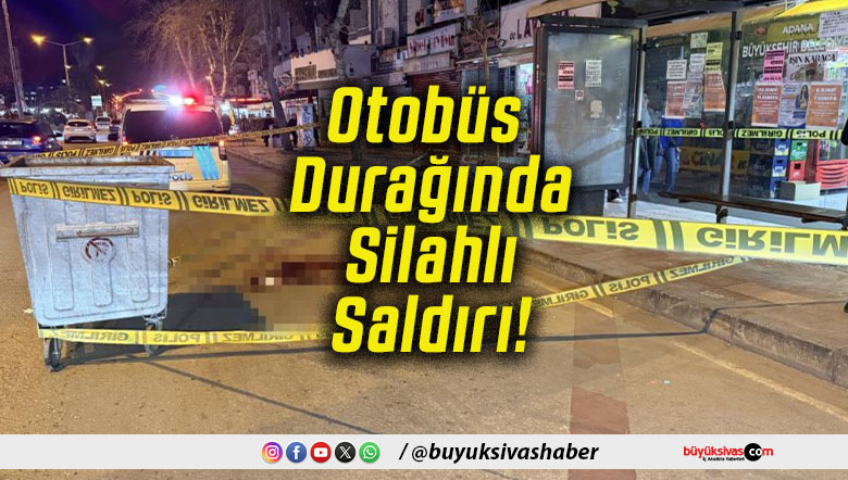 Otobüs Durağında Silahlı Saldırı!