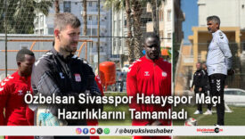 Özbelsan Sivasspor Hatayspor Maçı