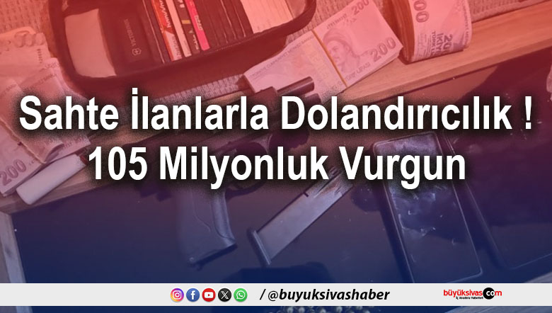 Sahte İlanlarla Dolandırıcılık