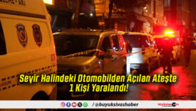 Seyir Halindeki Otomobilden Açılan Ateşte 1 Kişi Yaralandı!