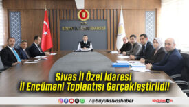 Sivas İl Özel İdaresi İl Encümeni Toplantısı Gerçekleştirildi!