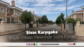 Sivas Karşıyaka Başarı Villaları