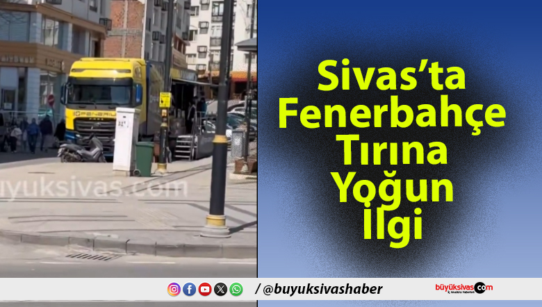 Sivas’ta Fenerbahçe