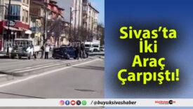 Sivas’ta İki Araç