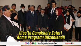 Ulaş’ta Çanakkale Zaferi Anma Programı Düzenlendi!