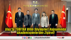Ulaş’ta TÜBİTAK Bilim Söyleşileri Kapsamında Akademisyenlerden Ziyaret!