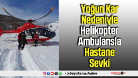 Yoğun Kar Nedeniyle