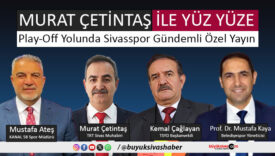 murat çetintaş ile yüz yüze ozel