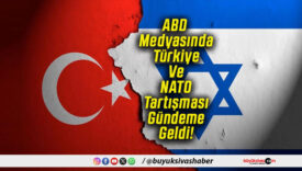 ABD Medyasında Türkiye Ve NATO Tartışması Gündeme Geldi!