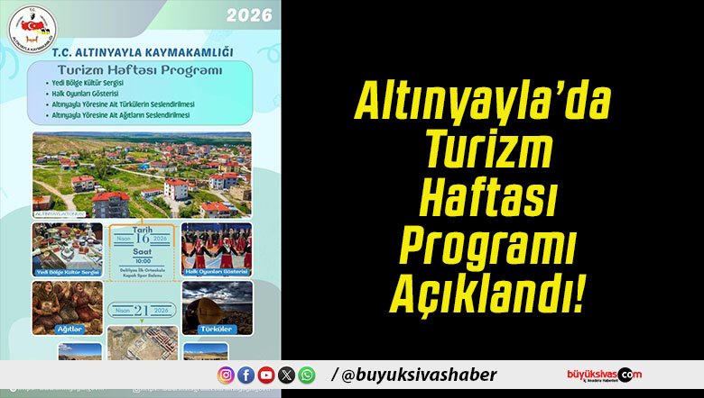Altınyayla’da Turizm Haftası Programı Açıklandı!